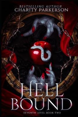 Hell Bound by Charity Parkerson